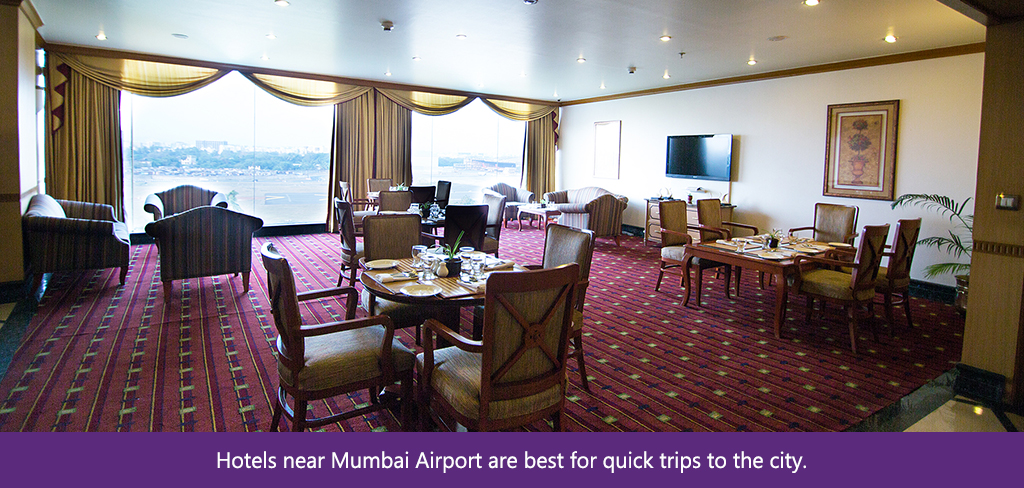 Hotels near Mumbai Airport are best for quick trips to the city.jpg